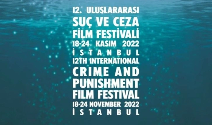 12. Uluslararası Suç ve Ceza Film Festivali'nin jürisi açıklandı