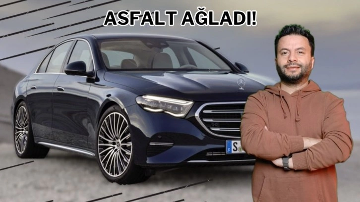 2024 Mercedes E Serisi ile yollara çıktım!