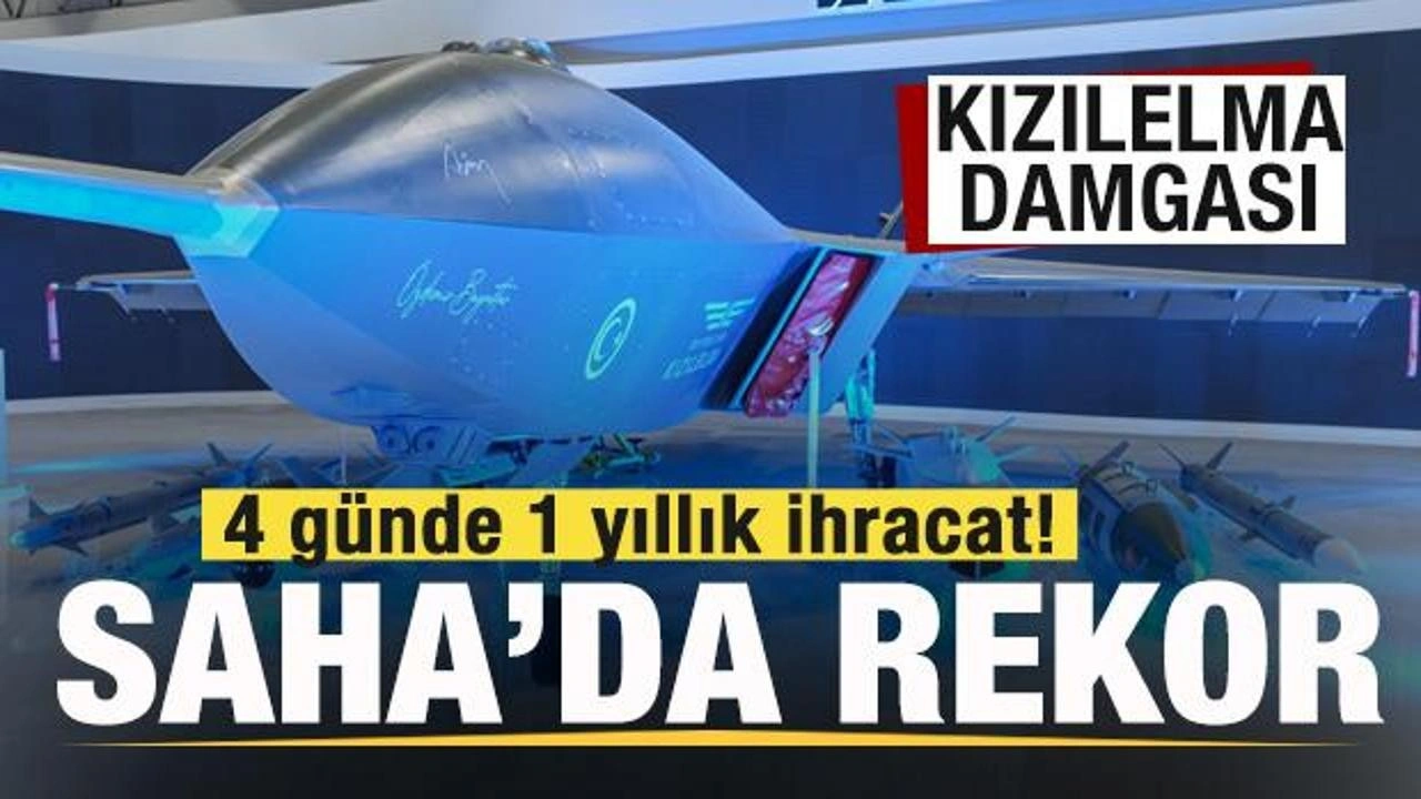 4 günde 1 yıllık ihracat! SAHA EXPO'da rekor! Kızılelma damgası