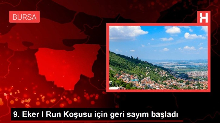 9. Eker I Run Koşusu için geri sayım başladı