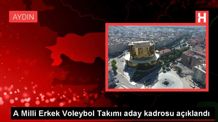 A Milli Erkek Voleybol Takımı aday kadrosu açıklandı