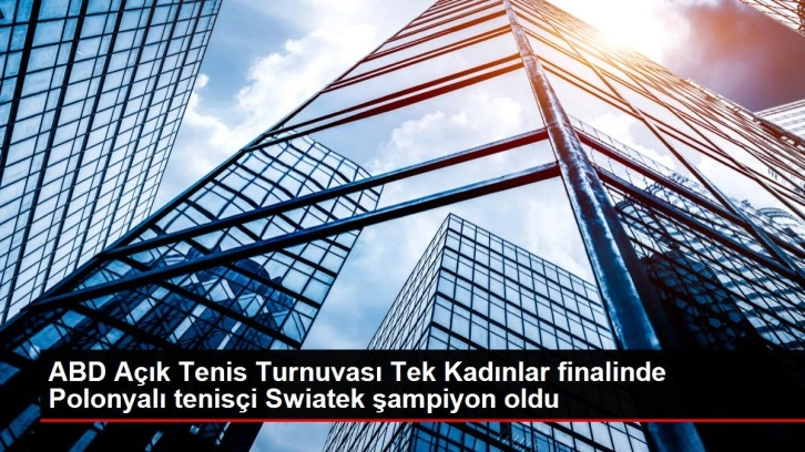 ABD Açık Tenis Turnuvası Tek Kadınlar finalinde Polonyalı tenisçi Swiatek şampiyon oldu