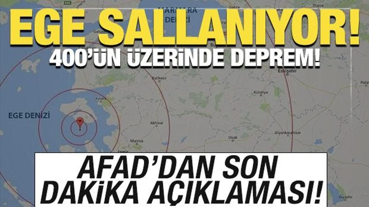 AFAD'dan Ege Denizi açıklaması: Depremlerin sayısı 400'ü aştı