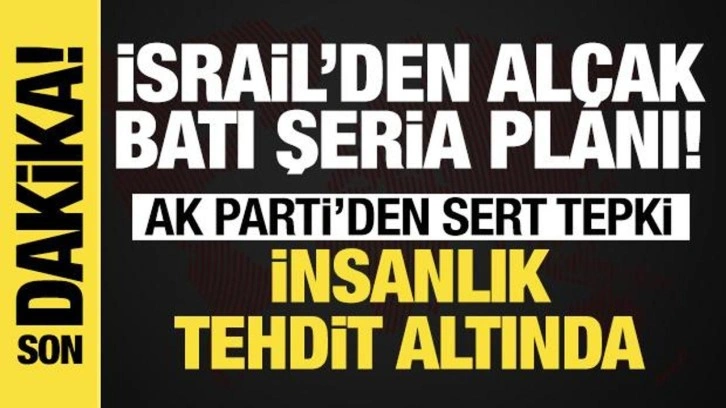 AK Parti'den İsrail Dışişleri Bakanı Katz'a sert tepki!