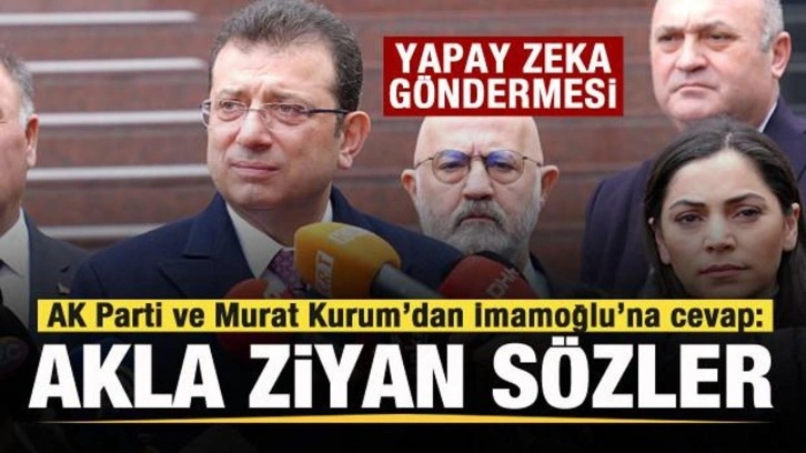 AK Parti ve Murat Kurum'dan İmamoğlu'na cevap: Akla ziyan sözler!