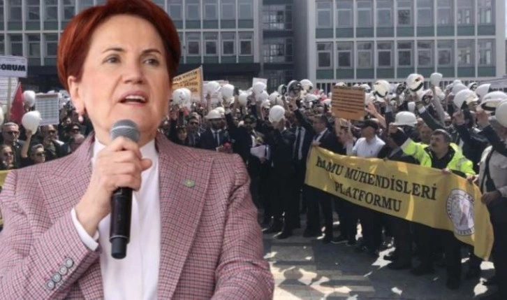 Akşener kamu mühendislerine söz verdi: '25 gün sonra haksızlıklar son bulacak'