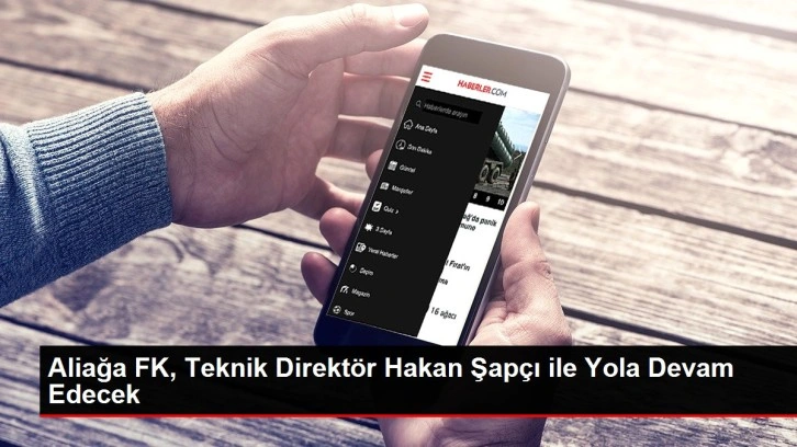 Aliağa FK, Teknik Direktör Hakan Şapçı ile Yola Devam Edecek