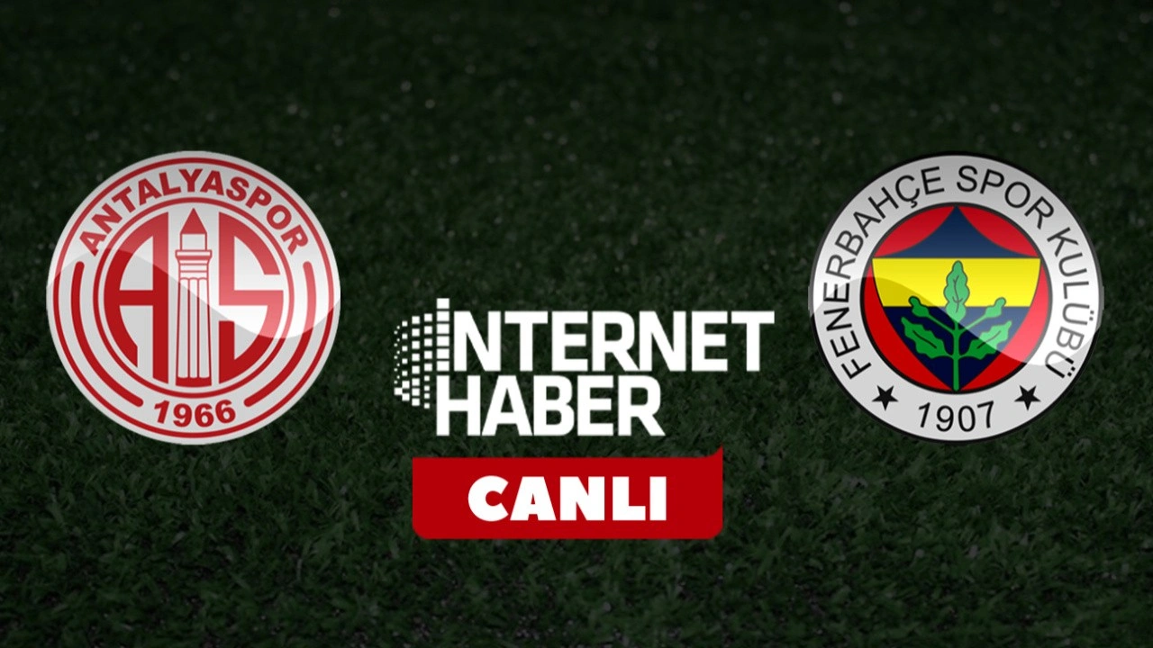 Antalyaspor - Fenerbahçe / Canlı