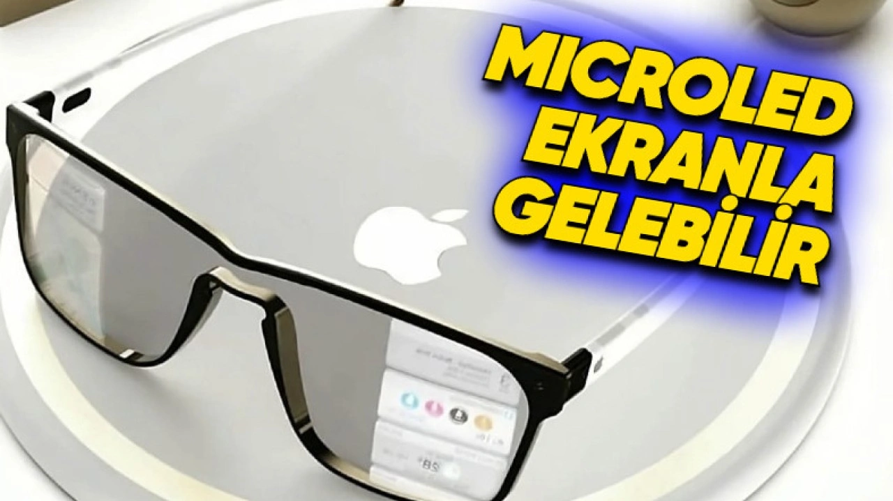 Apple, Akıllı Gözlüklerinde MicroLED Ekran Kullanabilir