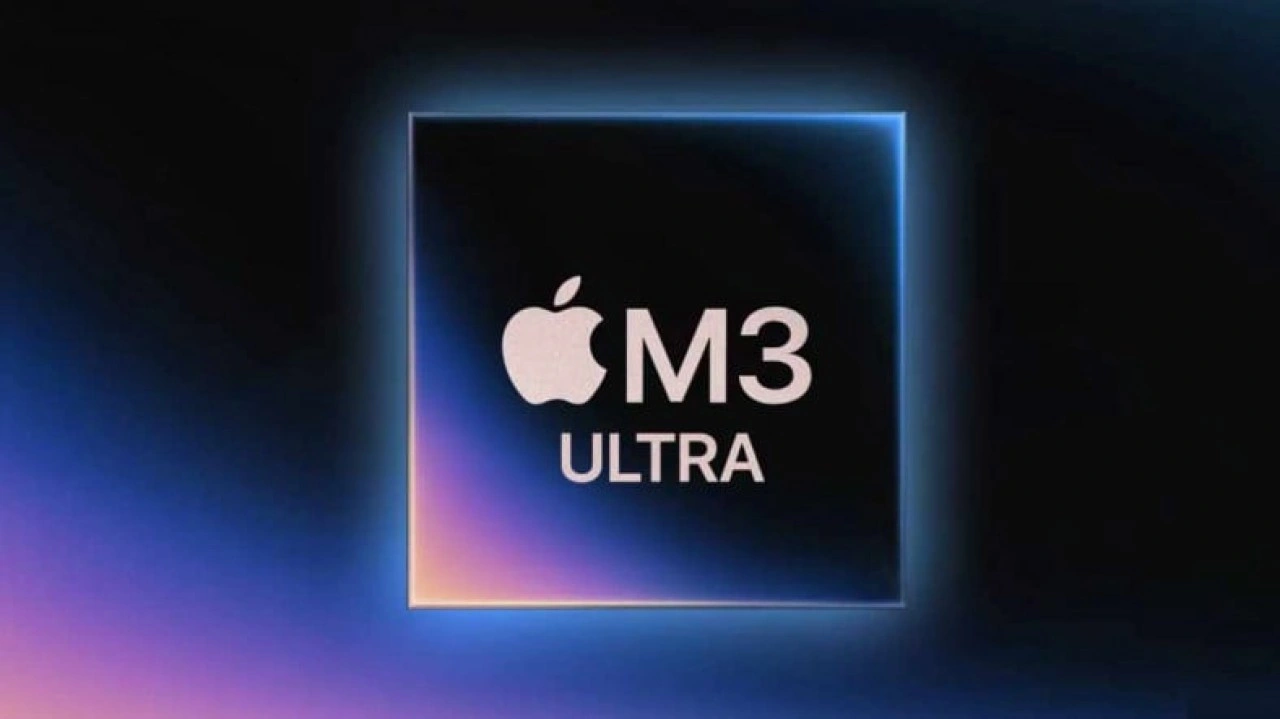 Apple, M3 Ultra Çipini Tanıttı: İşte Detaylar!