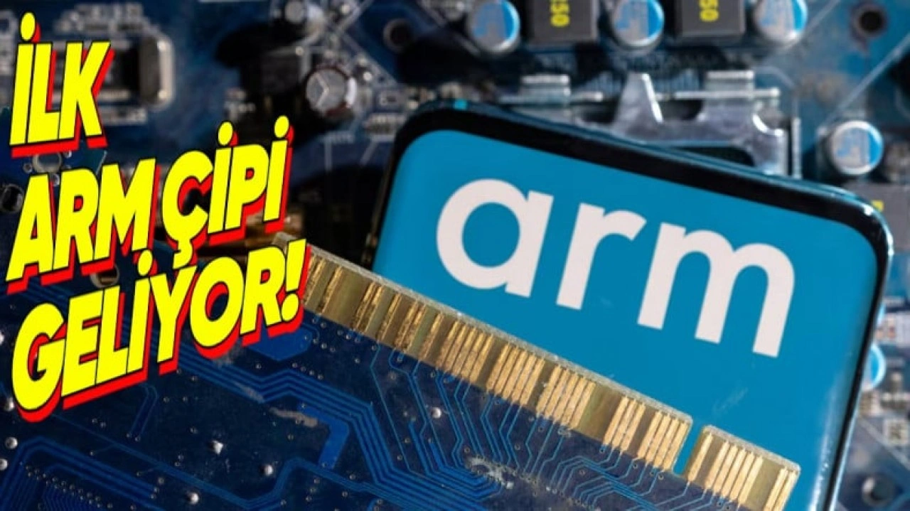 Arm, İlk Kendi Çiplerini Bu Yıl Tanıtacak!