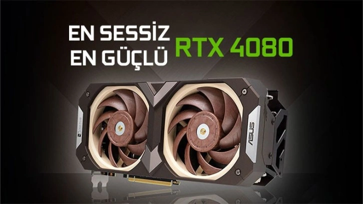 ASUS, RTX 4080 OC Noctua Edition'ı Tanıttı