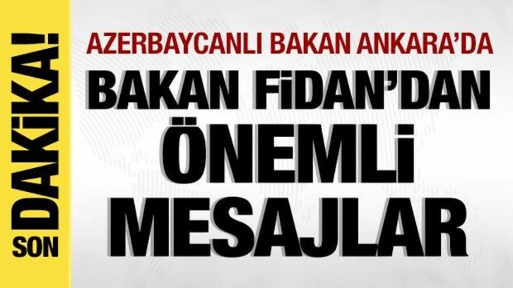 Azerbaycanlı Bakan Bayramov Ankara'da: Ortak basın toplantısı düzenleniyor