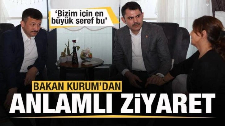 Bakan Kurum'dan anlamlı ziyaret: Bizim için en büyük şeref bu