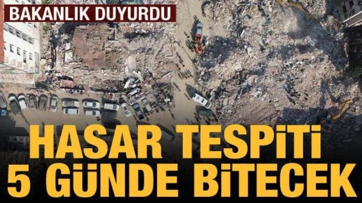 Bakanlık duyurdu: Hasar tespitinin yüzde 35&rsquo;i tamamlandı