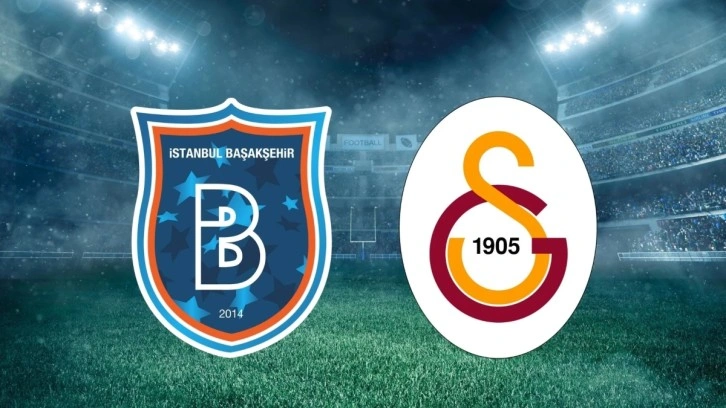 Başakşehir Galatasaray maçı hangi kanalda, saat kaçta? Galatasaray maçı nereden, nasıl izlenir?