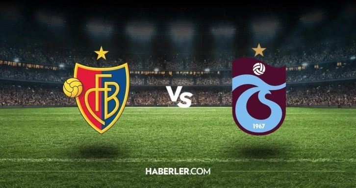 Basel hangi ülkenin takımı? Basel - Trabzonspor maçı ne zaman, saat kaçta? Basel - Trabzonspor maçı