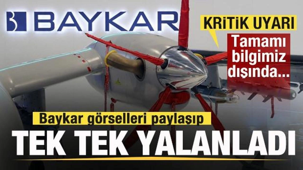 Baykar'dan kritik uyarı: Görselleri paylaşıp tek tek yalanladı Bilgimiz dışında yayınlandı