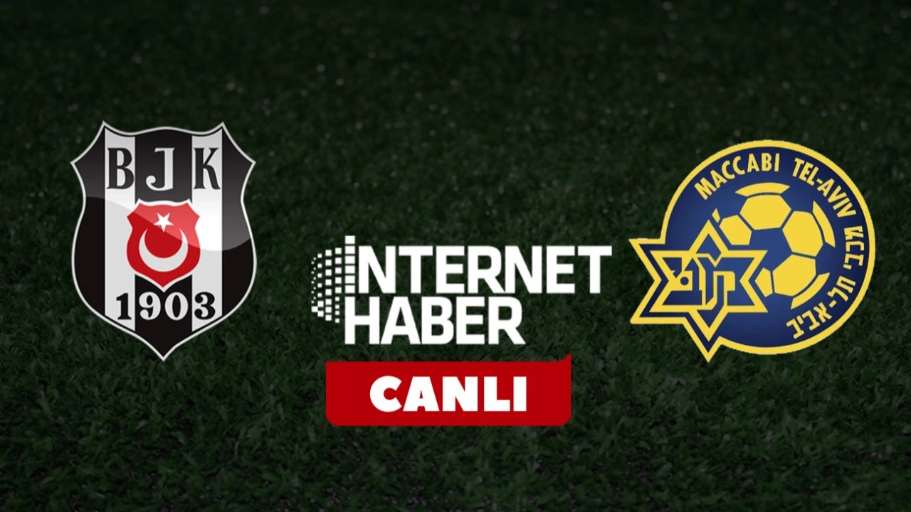 Beşiktaş - Maccabi Tel Aviv / Kadrolar açıklandı