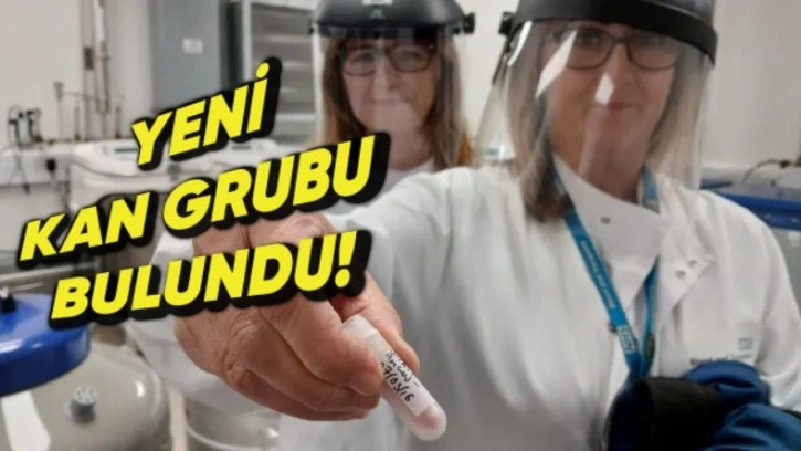 Bilim İnsanları Yeni Bir Kan Grubu Keşfetti