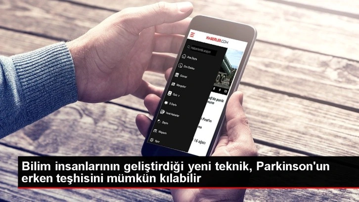 Bilim insanlarının geliştirdiği yeni teknik, Parkinson'un erken teşhisini mümkün kılabilir