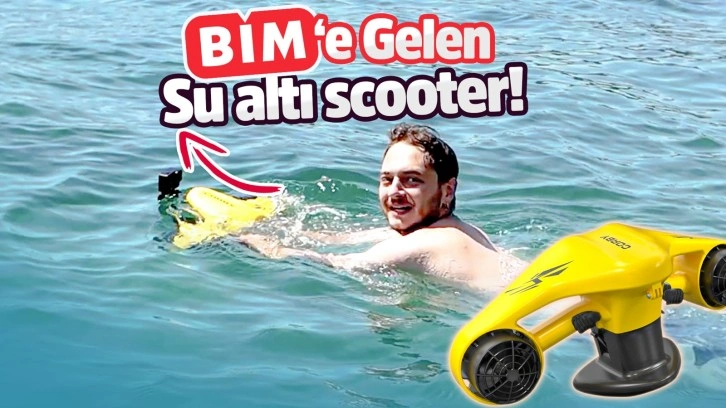 BİM'de satılan deniz scooter'ı ile denize girmek?