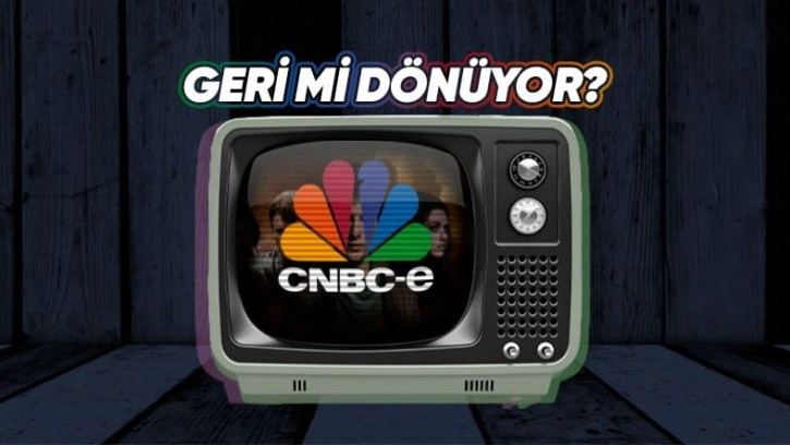 Bir Dönemin Efsanesi CNBC-e Geri Dönebilir