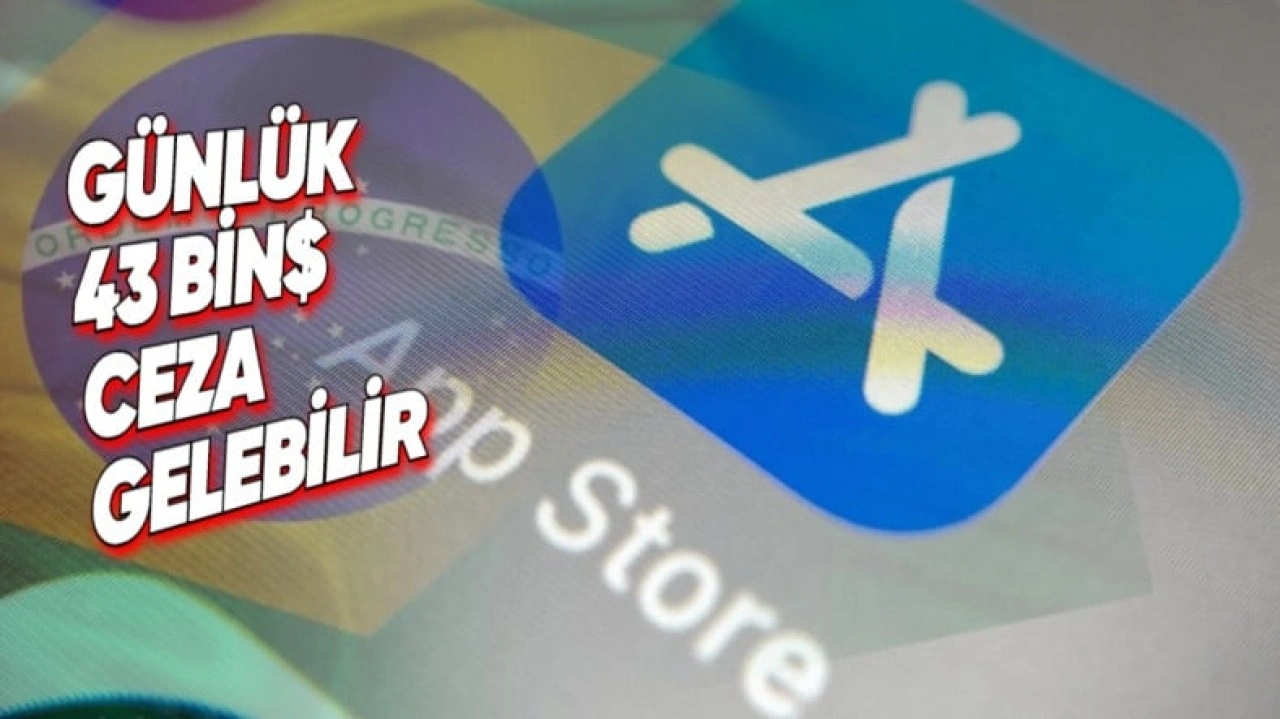 Brezilya, Apple'a App Store Politikalarını Değiştirmesini Emretti