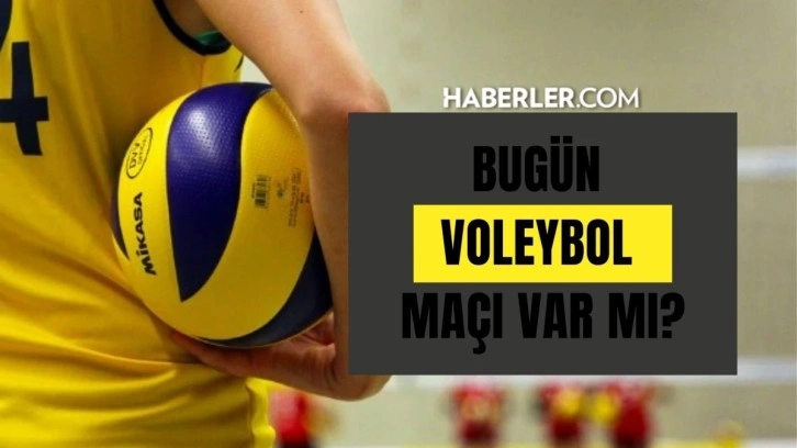 Bugün voleybol maçı var mı? 4 Temmuz kimin voleybol maçı var? Bugün hangi voleybol maçı var?