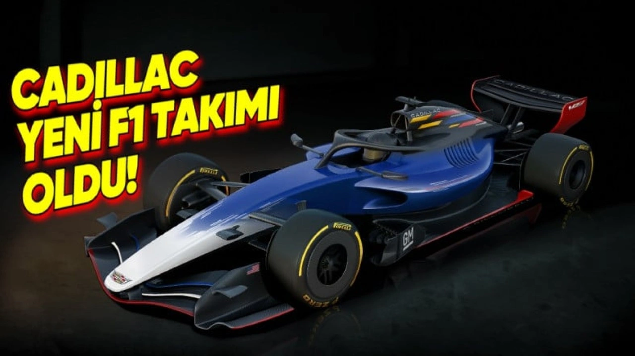 Cadillac, Formula 1'e Katılıyor!