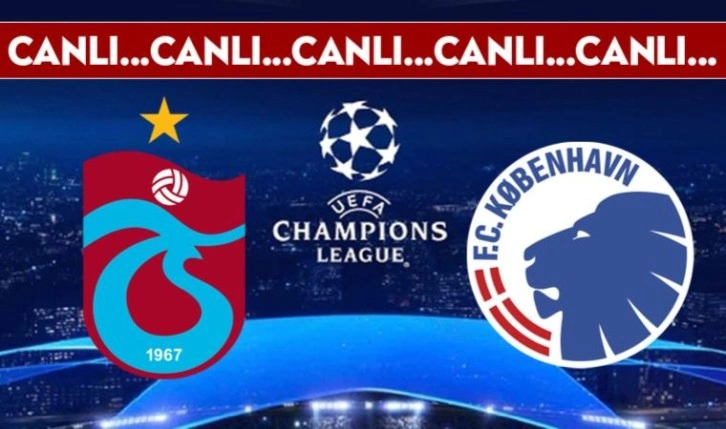 CANLI ANLATIM: Trabzonspor - Kopenhag