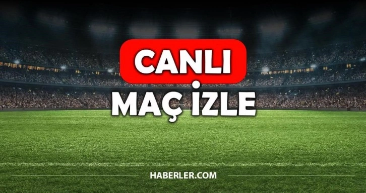 CANLI maç izle! TÜM MAÇLAR! Canlı şifresiz donmadan HD maç izle! 13 Temmuz GÜNÜN MAÇLARI CANLI İZLE