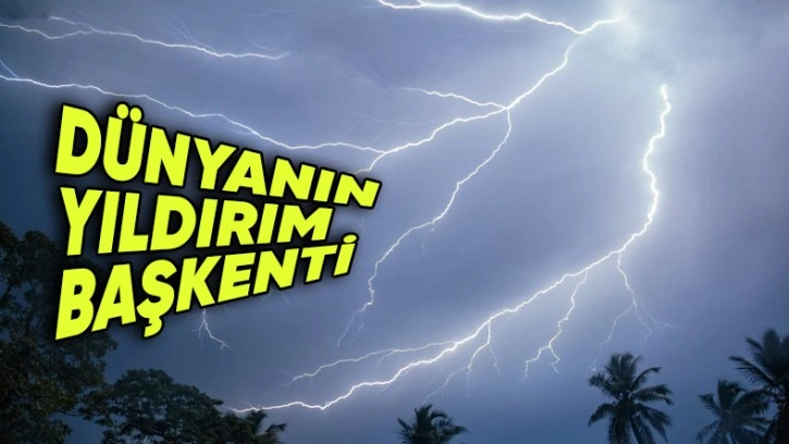 Catatumbo Nehri Üzerinde Neden Sürekli Yıldırım Çakıyor?