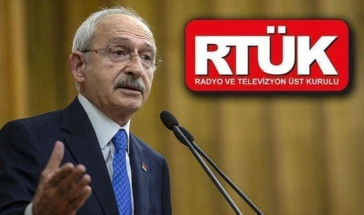 CHP lideri Kemal Kılıçdaroğlu: 'RTÜK ile de tanışacağız'