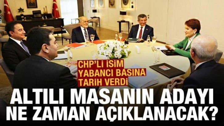 CHP'li Ünal Çeviköz tarih verdi: Altılı masanın adayı ne zaman açıklanacak?