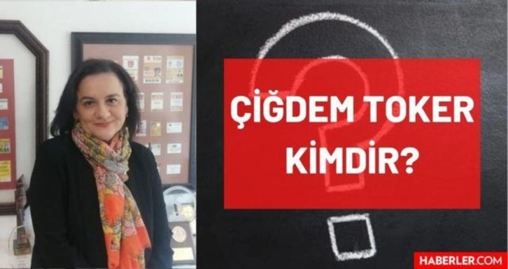 Çiğdem Toker kimdir? Kaç yaşında, nereli, mesleği ne? Çiğdem Toker'in hayatı ve biyografisi!