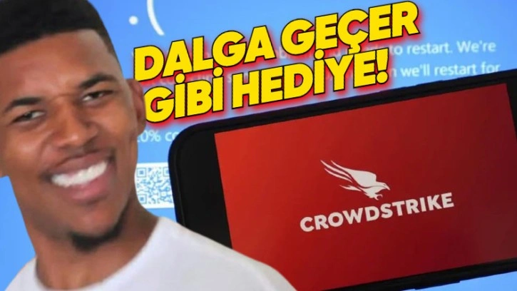 Crowdstrike'tan Ortaklarına Özür Niyetine 10 Dolarlık Hediye Çeki