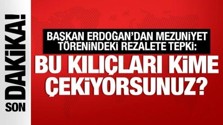 Cumhurbaşkanı Erdoğan'dan yasaklı yemin metni okuyan teğmenlere: Bu kılıçları kime çekiyorsunuz