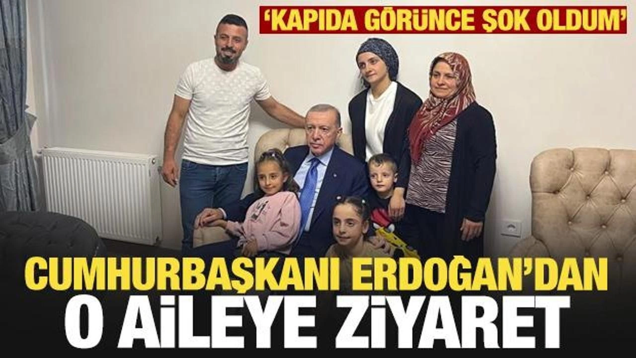 Cumhurbaşkanı Erdoğan Hatay'da afetzede aileyi ziyaret etti