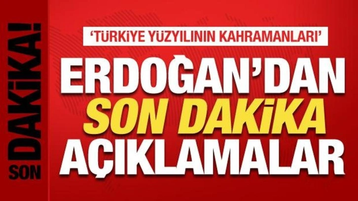 Cumhurbaşkanı Erdoğan'dan son dakika 15 Temmuz açıklaması