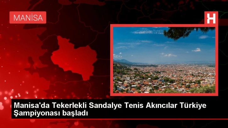 Demirci'de Tekerlekli Sandalye Tenis Şampiyonası Başladı