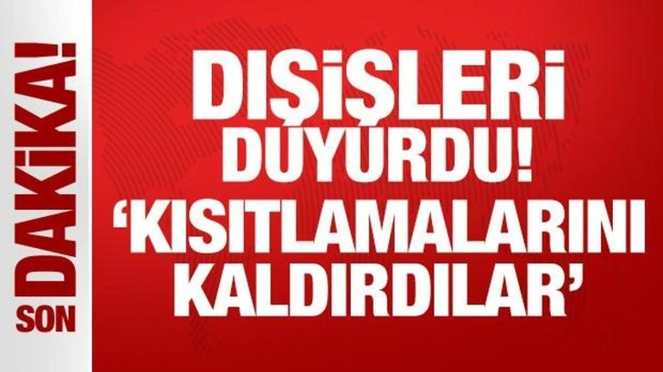 Dışişleri Bakanlığı duyurdu: Savunma sanayi kısıtlamalarını kaldırdılar!