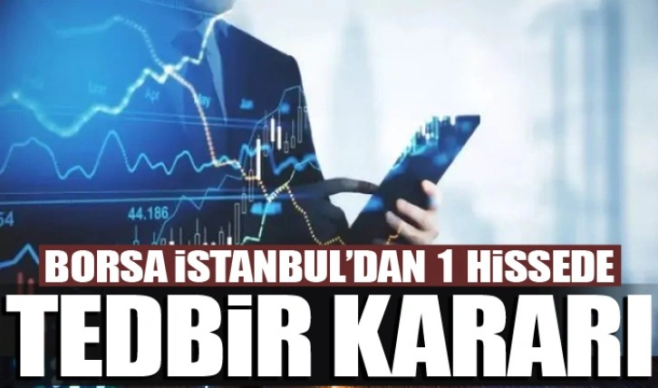 Dofer Yapı Malzemeleri hisselerine açığa satış ve kredili işlem yasağı