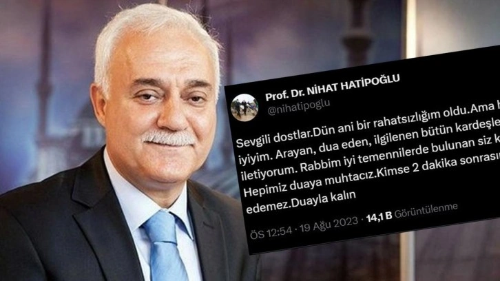 Dün hastaneye kaldırılan Nihat Hatipoğlu'ndan ilk paylaşım: Hamd olsun şimdi iyiyim