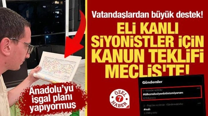 Eli kanlı siyonistler için kanun teklifi Meclis'te! Vatandaşlardan büyük destek