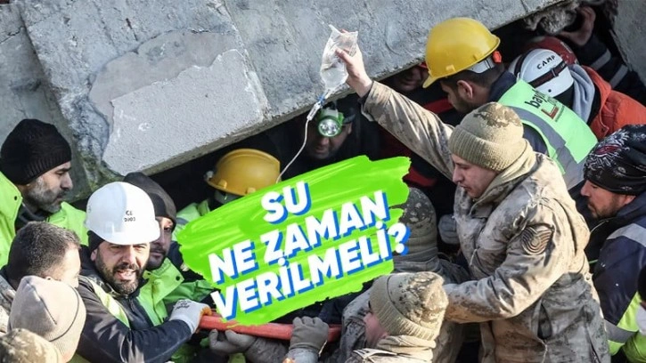 Enkazdan Çıkarılan Kişiye Hemen Su Vermek Riskli mi?