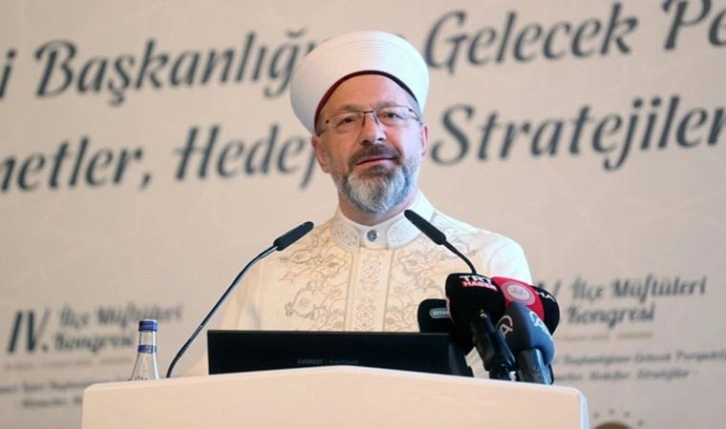 Erbaş: 'Diyanet İşleri Başkanlığımızın dünyada benzeri yok'