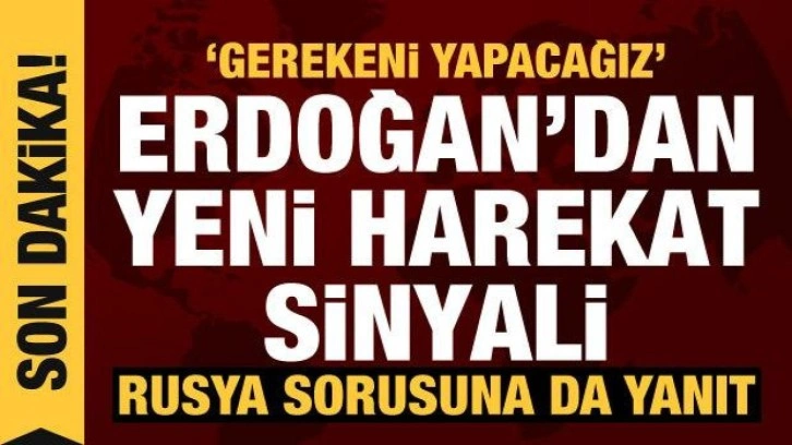 Erdoğan'dan son dakika açıklamaları: Pençe Kılıç Harekatı karadan devam edecek mi?