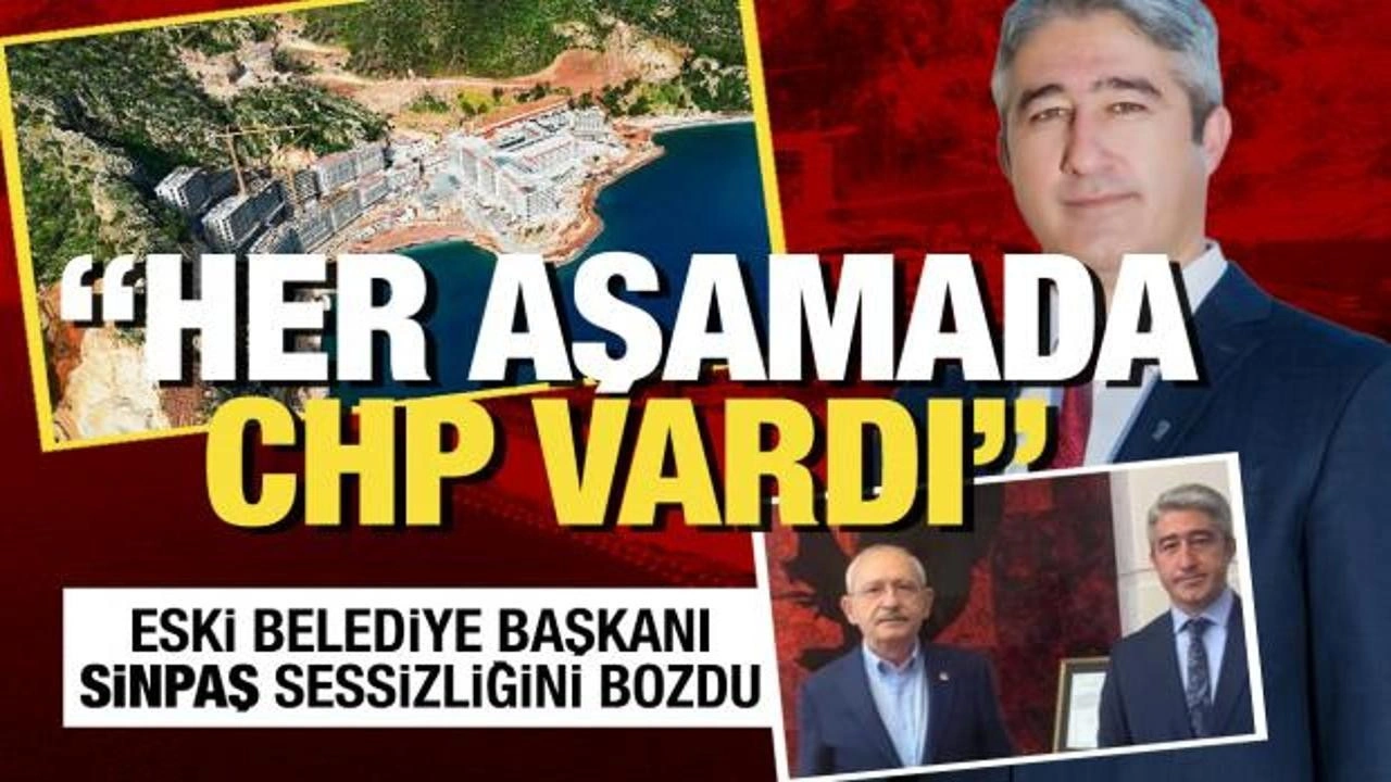 Eski Marmaris Belediye Başkanı Mehmet Oktay'dan Sinpaş çıkışı: Her aşamada CHP vardı