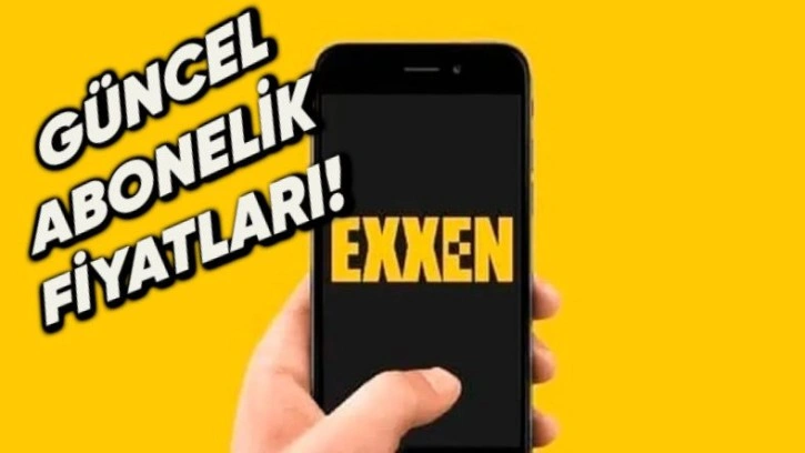 Exxen Abonelik Paketleri ve Fiyatları Ne Kadar?